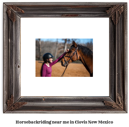 horseback riding near me in Clovis, New Mexico